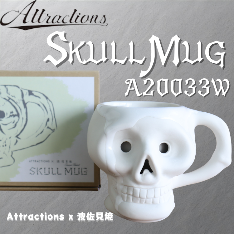 OLDMOUNTAIN×ATTRACTIONS 波佐見焼 スカルマグ ATTRACTIONS アトラクションズ x 波佐見焼 A20033W Skull Mug White