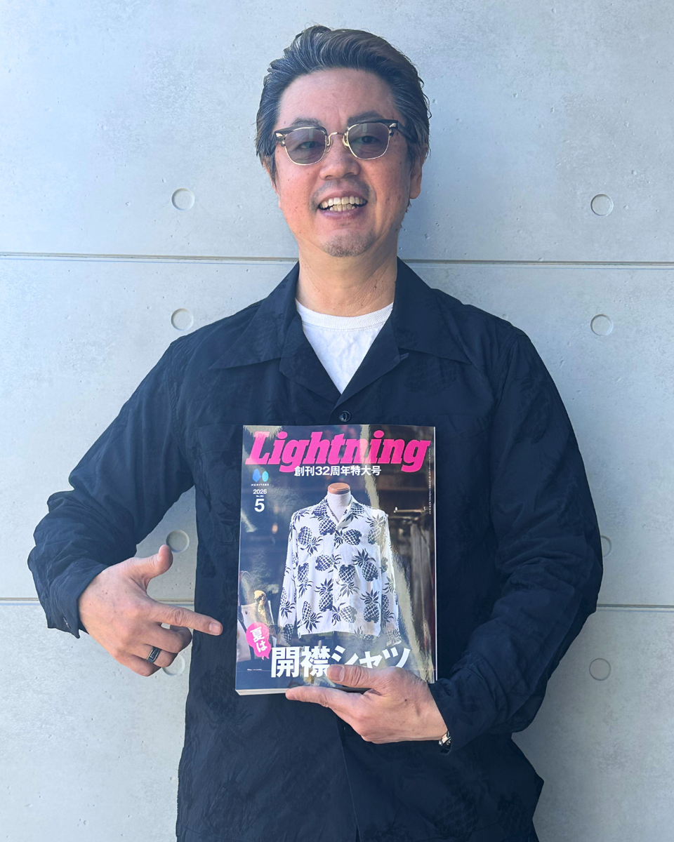 Lightning   2026年5月号   Vol.385「開襟シャツアメカジSnap!」のご紹介(^^)/  5月号は恒例の周年特大号です♬