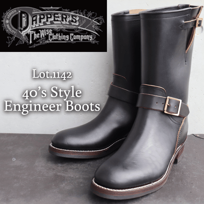 DAPPER'S ダッパーズ LOT1142 40’s Style Engineer Boots エンジニアブーツ レザーブーツ ホースバット クラシカル