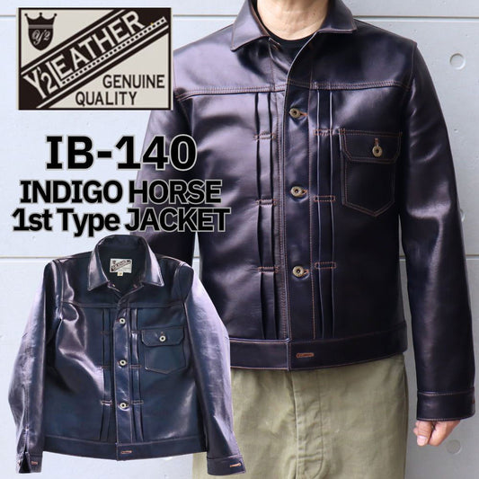 Y'2 LEATHER ワイツーレザー INDIGO HORSE 1st Type JACKET インディゴホース ファストタイプ ジャケット IB-140