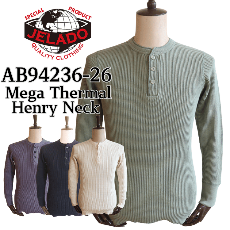 JELADO ジェラード AB94236-26 Mega Thermal Henry Neck メガサーマル ヘンリーネック Tシャツ トップス 長袖 ミリタリー 防寒 保温 サーマルワッフル