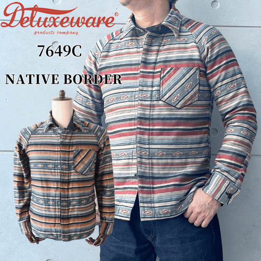 DELUXEWARE デラックスウエア 7649C NATIVE BORDER ネイティブボーダー ヘビーネルシャツ