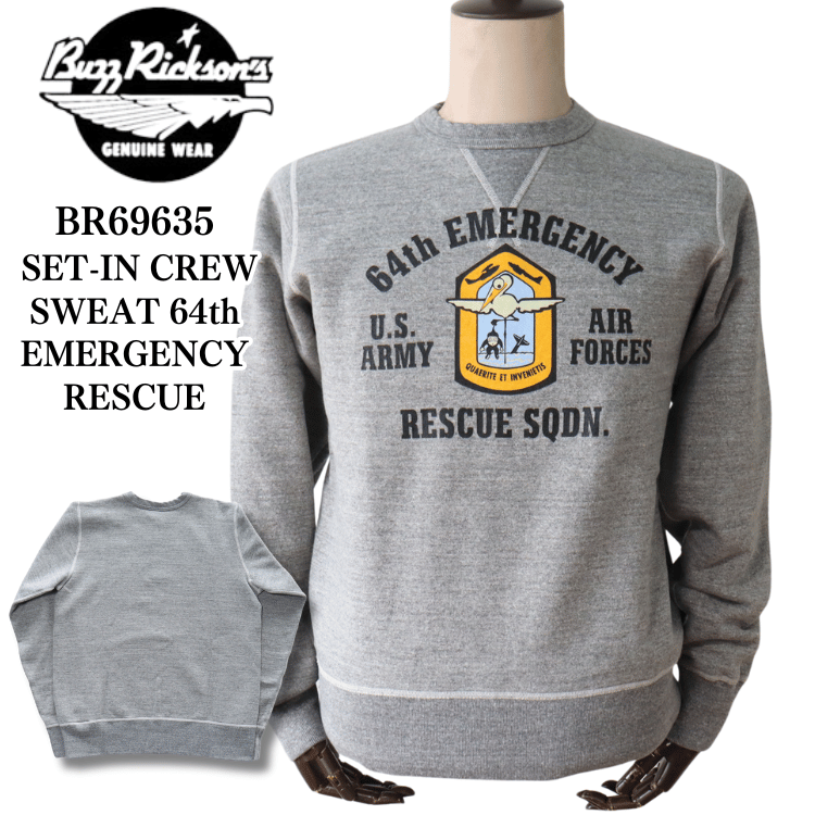 BUZZ RICKSON'S バズリクソンズ BR69635 SET-IN CREW SWEAT 64th EMERGENCY RESCUE セットインクルーネックスウェット 64th エマージェンシーレスキュー