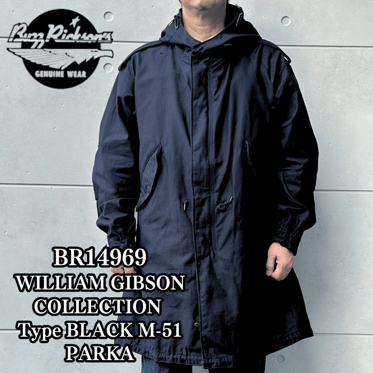 BUZZ RICKSON'S バズリクソンズ BR14969 WILLIAM GIBSON COLLECTION Type BLACK M-51 PARKA ウィリアムギブソンコレクション ブラックM-51パーカー M-51 フィールドパーカー モッズコート
