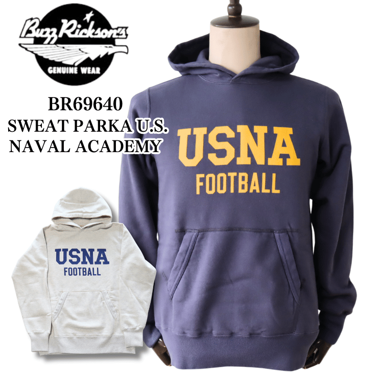 BUZZ RICKSON'S バズリクソンズ BR69640 SWEAT PARKA U.S.NAVAL ACADEMY スウェットパーカー U.S.ナーバルアカデミー