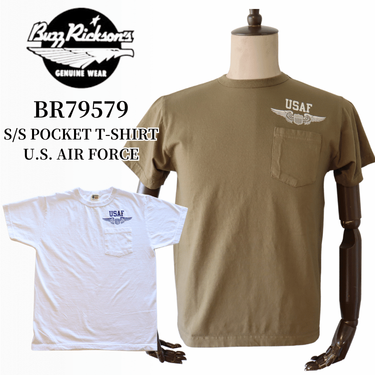 BUZZ RICKSON'S バズリクソンズ BR79579 S/S POCKET T-SHIRT U.S. AIR FORCE 半袖Tシャツ USAF ポケットT