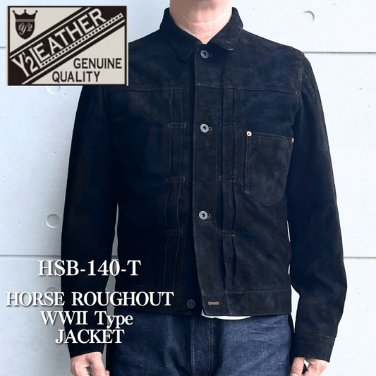 Y'2 LEATHER ワイツーレザー HSB-140-T HORSE ROUGHOUT WWII Type JACKET ホースラフアウト 大戦モデルGジャン T-BACK仕様 ラフアウトレザー