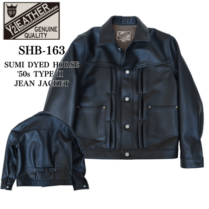 Y'2 LEATHER ワイツーレザー SHB-163 HORSE SUMI DYED HORSE '50s TYPE II JEAN JACKET 墨染ホース50sタイプ2ジーンジャケット レザージャケット Gジャンモデル 馬革