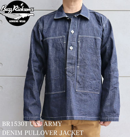 BUZZ RICKSONS バズリクソンズ BR15301 U.S. ARMY DENIM PULLOVER JACKET USアーミー デニム プルオーバー ジャケット コットン100％ ブルーデニム 使用 アウター ジャケット ワークスタイル ミリタリー