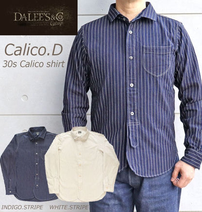 DALEE'S&CO ダリーズアンドコー Calico.D 30s Calico shirt 30年代キャラコシャツ 長袖