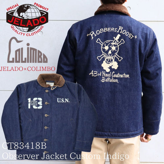 JELADO×COLIMBO CT83418B Observer Jacket Custom Indigo ジェラード　コリンボ コラボレーション ダブルネーム オブザーバー ジャケット カスタム インディゴ " Robbers Roost " (ロバースルースト) アラスカ CBs シービーズ Seabees ドクロ プリント ミリタリージャケット