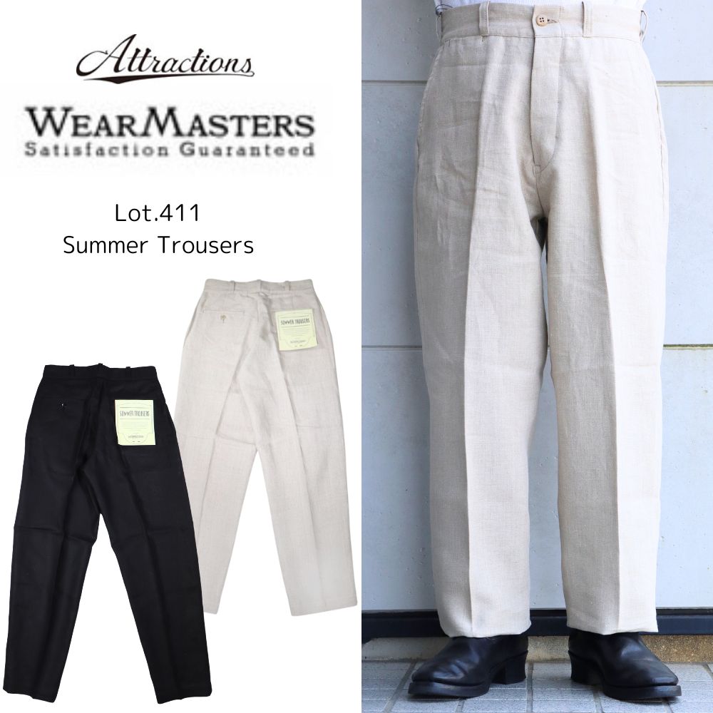 WEARMASTERS by ATTRACTIONS ウエアマスターズ アトラクションズ 411 Summer Trousers サマートラウザー