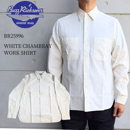 BUZZ RICKSON'S バズリクソンズ BR25996 WHITE CHAMBRAY WORK SHIRT ホワイトシャンブレーシャツ 長袖