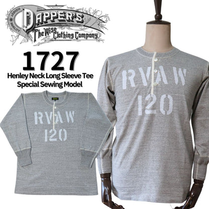 DAPPER'S ダッパーズ 1727 HENLEY NECK LONG SLEEVE TEE SPECIAL SEWING MODEL ヘンリーネック ロングT スペシャルソーイングモデル