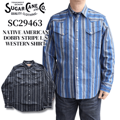 SUGAR CANE シュガーケーン SC29463 NATIVE AMERICAN DOBBY STRIPE L/S WESTERN SHIRT ネイティブアメリカドビーストライプ長袖ウエスタンシャツ