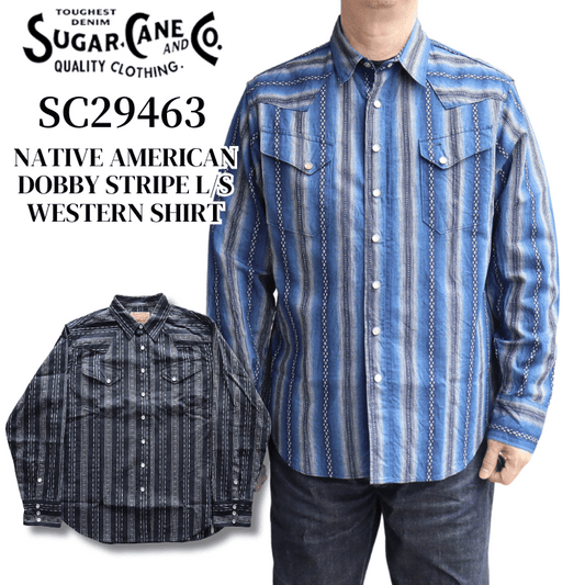SUGAR CANE シュガーケーン SC29463 NATIVE AMERICAN DOBBY STRIPE L/S WESTERN SHIRT ネイティブアメリカドビーストライプ長袖ウエスタンシャツ