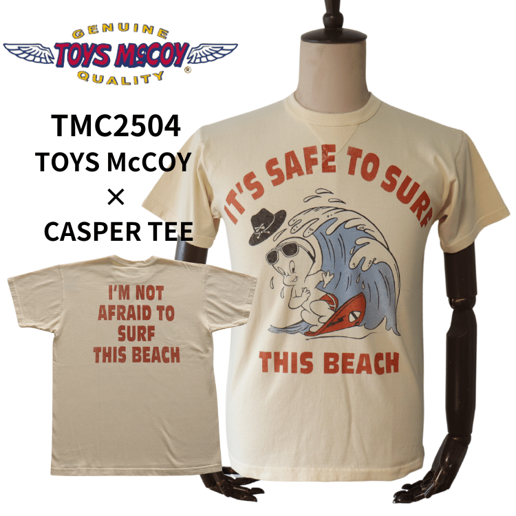 TOYS McCOY トイズマッコイ TMC2504 CASPER TEE "IT'S SAFE TO SURF" プリントTシャツ キャスパー