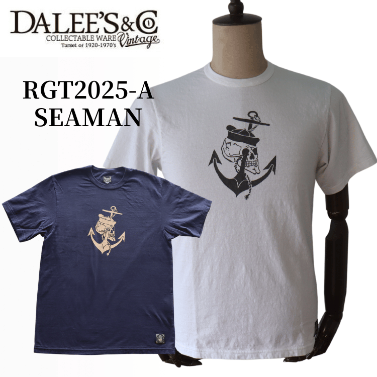 DALEE'S&CO ダリーズ by DELUXEWARE  RGT2025-A SEAMAN シーマン 1920年代 7oz超伸縮 クラシック半袖Tシャツ
