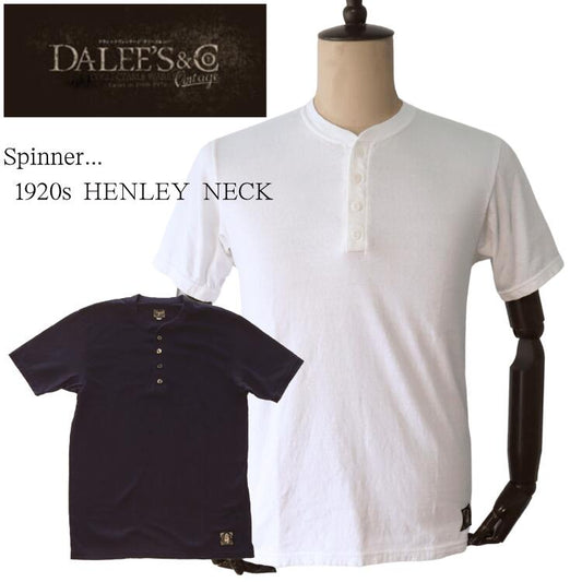 DALEE'S&CO ダリーズ by DELUXEWARE バイ デラックスウエア Spinner 1920s HENLEY NECK スピナー 1920s ワークヘンリーネック 7oz吊天竺 綿100％ シェイプコットン スラブ糸 ニット Tシャツ 半袖Tシャツ madeinjapan 日本製