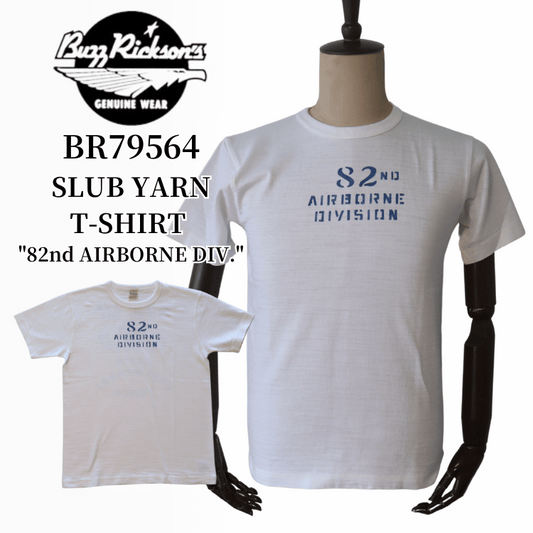 BUZZ RICKSON'S バズリクソンズ BR79564 SLUB YARN T-SHIRT "82nd AIRBORNE DIV."スラブヤーン Tシャツ