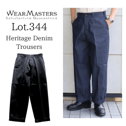 Wearmasters ウエアマスターズ Lot.344 Heritage Denim Trousers ヘリテージ デニム トラウザース