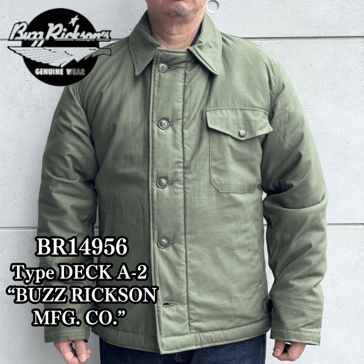 BUZZ RICKSON'S バズリクソンズ BR14956 Type DECK A-2 “BUZZ RICKSON MFG. CO.”  デッキA-2ジャケット 米海軍 甲板作業用ジャケットN-1の後継モデル バックサテン地 ナイロンボア ユーティリティージャケット U.S.NAVY