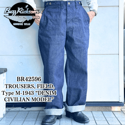 BUZZ RICKSON'S バズリクソンズ BR42596 TROUSERS, FIELD, Type M-1943 “DENIM CIVILIAN MODEL”デニム シビリアンモデル アーミートラウザーズ