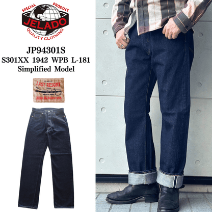 JELADO ジェラード JP94301S S301XX 1942 WPB L-181 Simplified Model LASTRESORT DENIM 金タグ 大戦モデル ヴィンテージデニム
