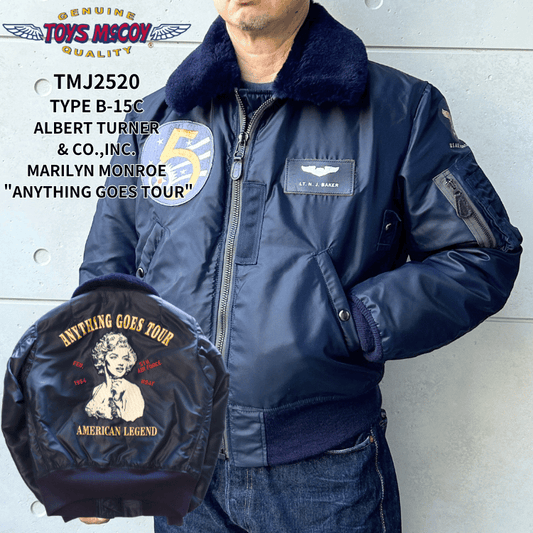 TOYS McCOY トイズマッコイ TMJ2520 TYPE B-15C ALBERT TURNER & CO.,INC. MARILYN MONROE "ANYTHING GOES TOUR" B-15C ジャケット ミリタリージャケット マリリンモンロー