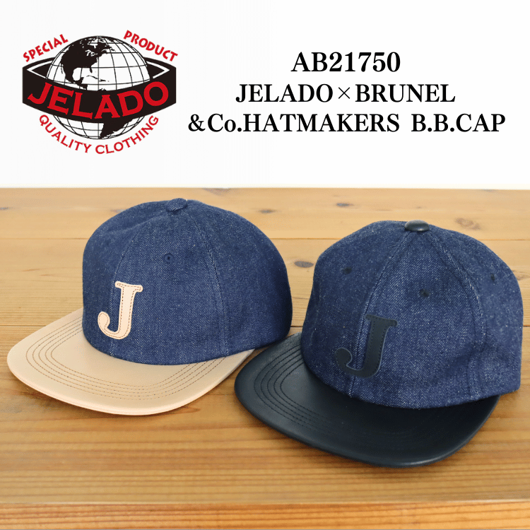 JELADO ジェラード AB21750 JELADO×BRUNEL＆Co.HATMAKERS B.B.CAP ブルーネルハットメイカーズ  ベースボールキャップ 帽子 カウハイド  ホースハイド 白タグ デニム 革