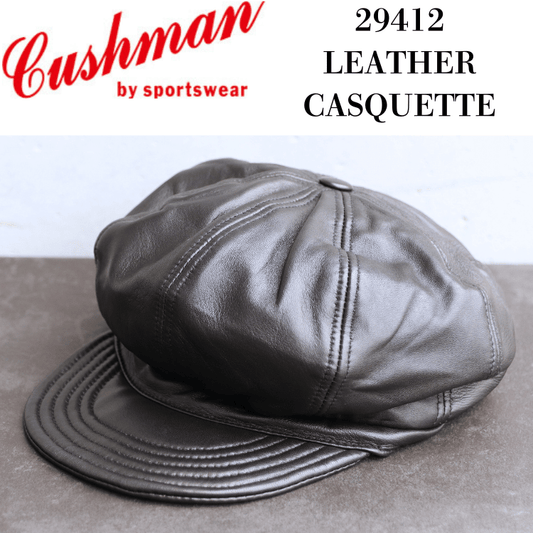 CUSHMAN クッシュマン 29412 LEATHER CASQUETTE Lamb Skin レザーキャスケット ラムスキン 帽子 キャップ キャスケット